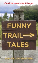 Funny Trail Tales Funny Trail Tales