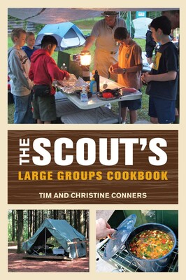Scout's Large Groups Cookbook Scout's Large Groups Cookbook