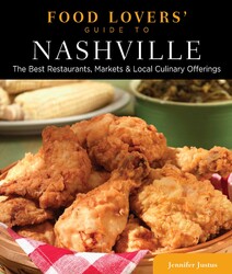 Food Lovers' Guide to® Nashville Food Lovers' Guide to® Nashville