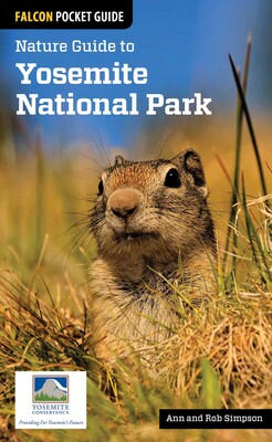 Nature Guide to Yosemite National Park Nature Guide to Yosemite National Park