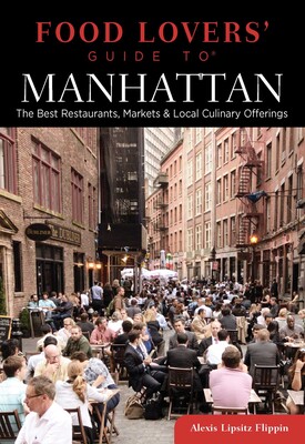Food Lovers' Guide to® Manhattan Food Lovers' Guide to® Manhattan