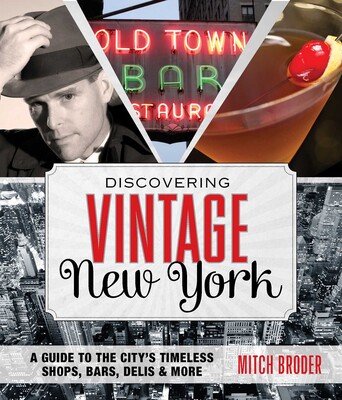 Discovering Vintage New York Discovering Vintage New York