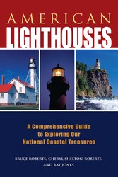 American Lighthouses American Lighthouses