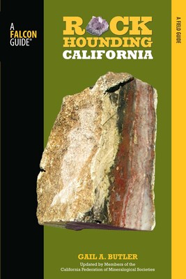 Rockhounding California Rockhounding California