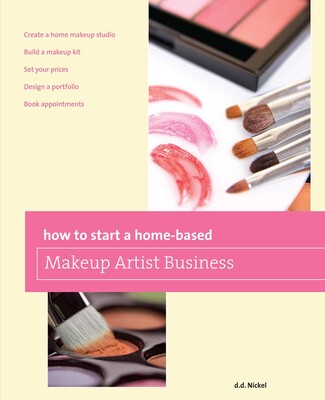 How to Start a Home-based Makeup Artist Business How to Start a Home-based Makeup Artist Business
