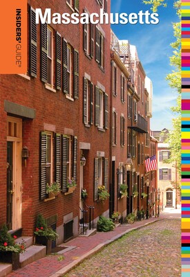Insiders' Guide® to Massachusetts Insiders' Guide® to Massachusetts