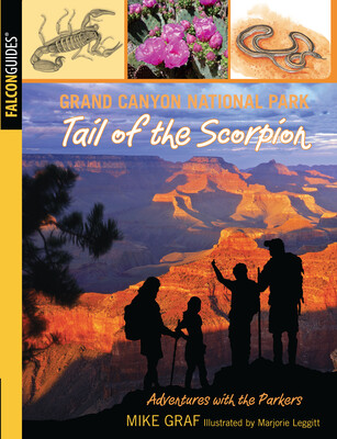 Grand Canyon National Park: Tail of the Scorpion Grand Canyon National Park: Tail of the Scorpion