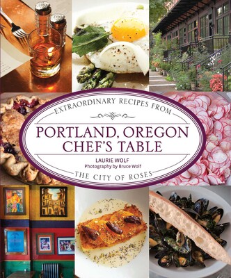 Portland, Oregon Chef's Table Portland, Oregon Chef's Table
