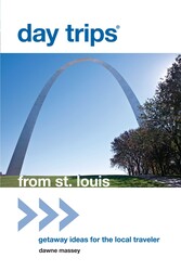 Day Trips® from St. Louis Day Trips® from St. Louis