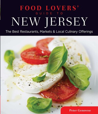 Food Lovers' Guide to® New Jersey Food Lovers' Guide to® New Jersey
