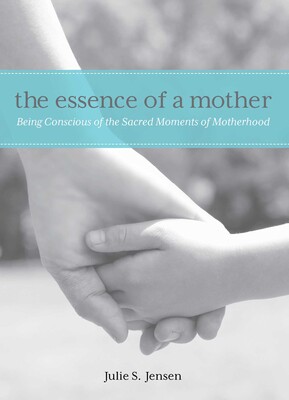 Essence of a Mother Essence of a Mother