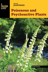 Basic Illustrated Poisonous and Psychoactive Plants Basic Illustrated Poisonous and Psychoactive Plants