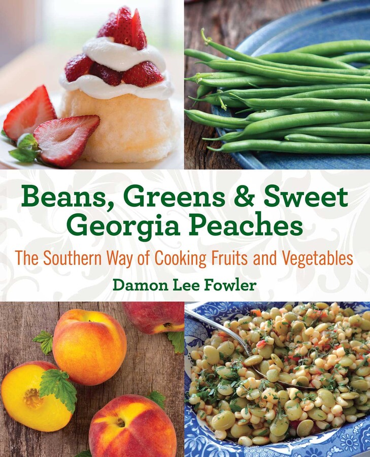 Beans, Greens & Sweet Georgia Peaches