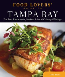 Food Lovers' Guide to® Tampa Bay Food Lovers' Guide to® Tampa Bay
