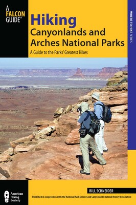 Hiking Canyonlands and Arches National Parks Hiking Canyonlands and Arches National Parks