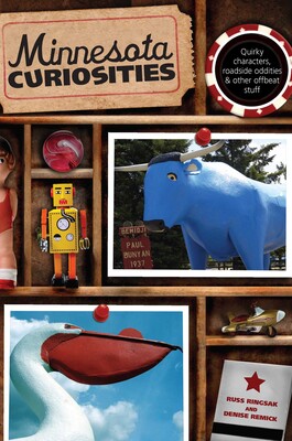 Minnesota Curiosities Minnesota Curiosities