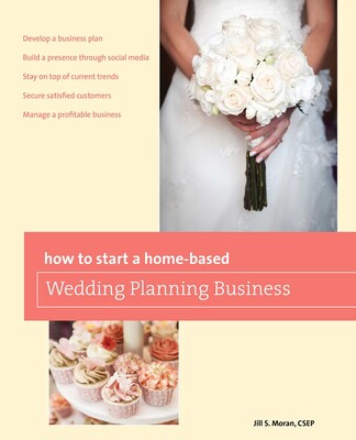 How to Start a Home-based Wedding Planning Business How to Start a Home-based Wedding Planning Business