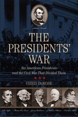 The Presidents' War The Presidents' War