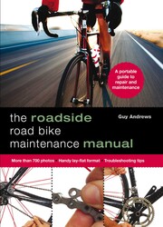Roadside Road Bike Maintenance Manual Roadside Road Bike Maintenance Manual