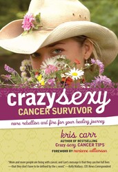 Crazy Sexy Cancer Survivor Crazy Sexy Cancer Survivor