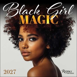 Black Girl Magic 2027 Wall Calendar Black Girl Magic 2027 Wall Calendar