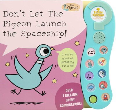 Don’t Let The Pigeon Launch the Spaceship!