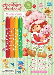 Strawberry Shortcake: Berry Good Friends!