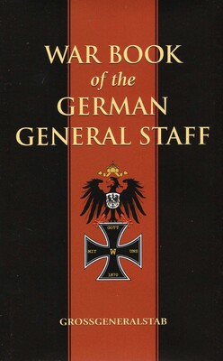 War Book of the German General Staff 1914 War Book of the German General Staff 1914