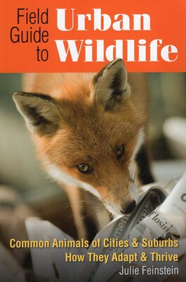 Field Guide to Urban Wildlife Field Guide to Urban Wildlife