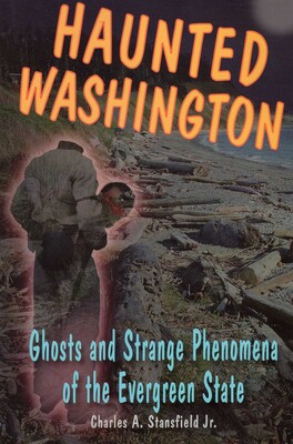Haunted Washington Haunted Washington