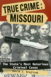 True Crime: Missouri