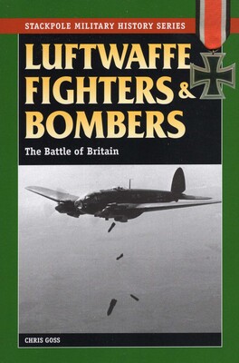 Luftwaffe Fighters and Bombers Luftwaffe Fighters and Bombers