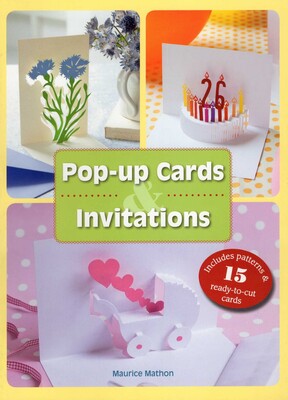 Pop-Up Cards and Invitations Pop-Up Cards and Invitations