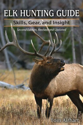 Elk Hunting Guide Elk Hunting Guide