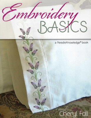 Embroidery Basics Embroidery Basics