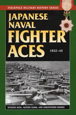 Japanese Naval Fighter Aces Japanese Naval Fighter Aces
