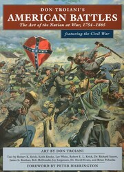 Don Troiani's American Battles Don Troiani's American Battles