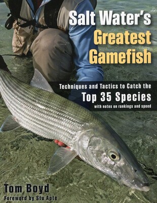 Salt Water's Greatest Gamefish Salt Water's Greatest Gamefish