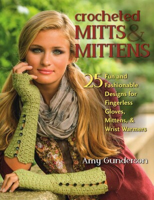 Crocheted Mitts & Mittens Crocheted Mitts & Mittens