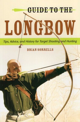 Guide to the Longbow Guide to the Longbow