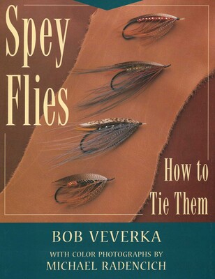 Spey Flies & How to Tie Them Spey Flies & How to Tie Them
