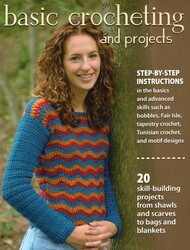 Basic Crocheting and Projects Basic Crocheting and Projects