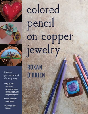 Colored Pencil on Copper Jewelry Colored Pencil on Copper Jewelry