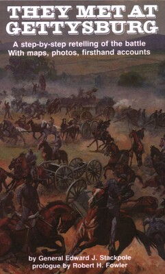They Met at Gettysburg | Book by Edward J. Stackpole | Official ...