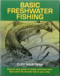 Basic Freshwater Fishing Basic Freshwater Fishing
