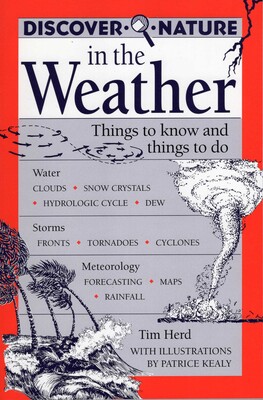 Discover Nature in the Weather Discover Nature in the Weather