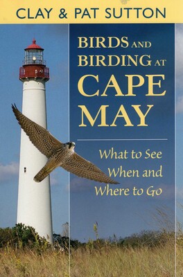 Birds and Birding at Cape May Birds and Birding at Cape May