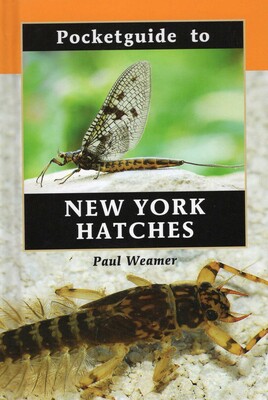 Pocketguide to New York Hatches Pocketguide to New York Hatches