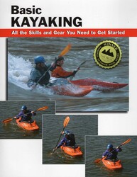Basic Kayaking Basic Kayaking