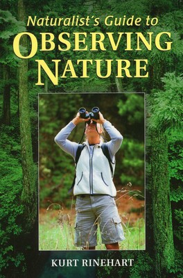 Naturalist's Guide to Observing Nature Naturalist's Guide to Observing Nature